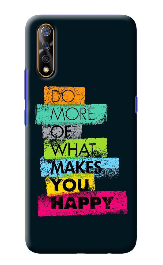 Do More Of What Makes You Happy Vivo S1/Z1x Back Cover