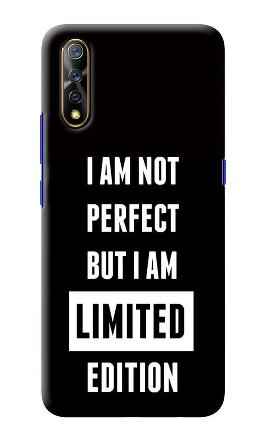 I Am Not Perfect But I Am Limited Edition Vivo S1/Z1x Back Cover