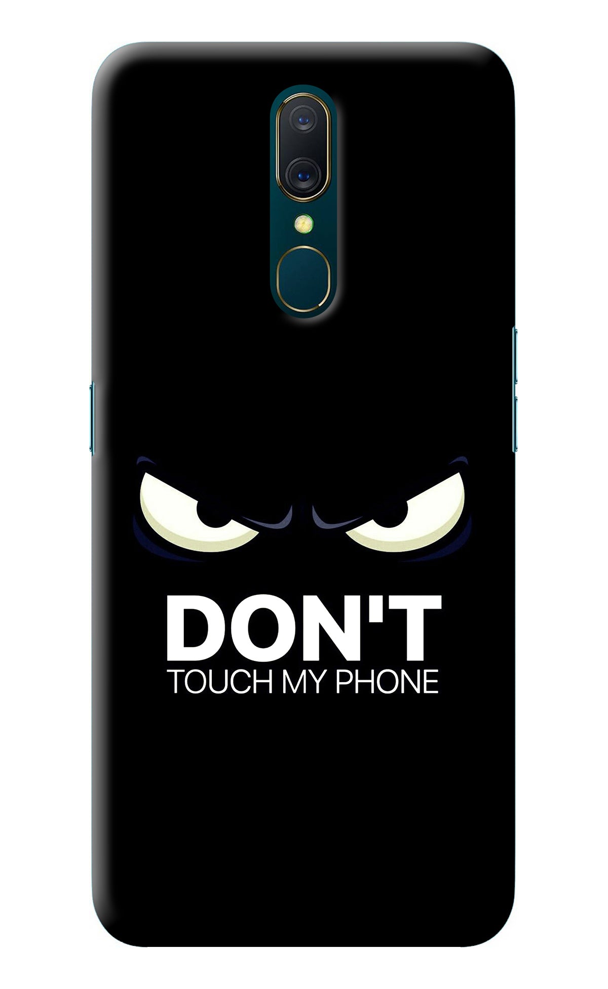 Don'T Touch My Phone Oppo A9 Back Cover