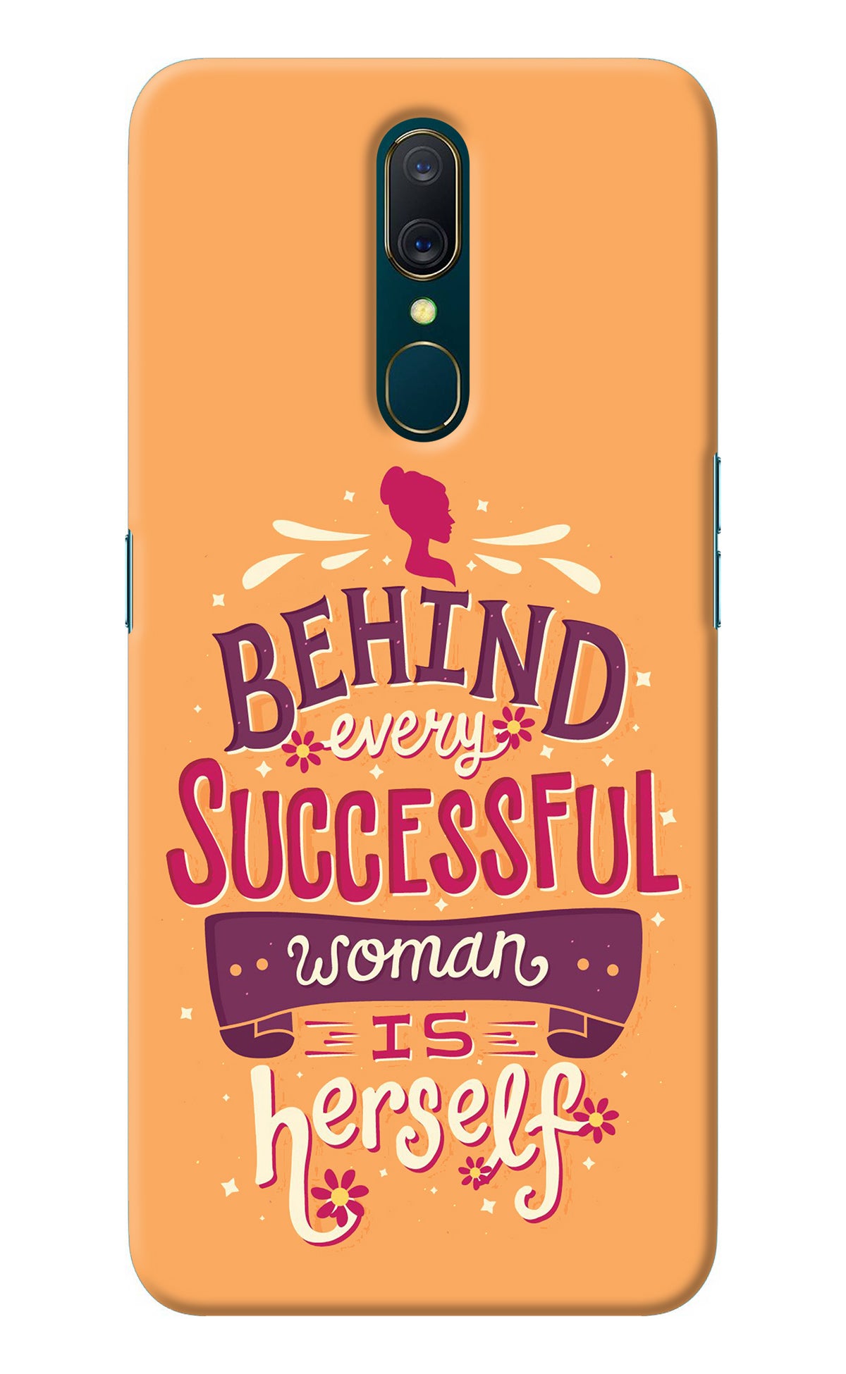 Behind Every Successful Woman There Is Herself Oppo A9 Back Cover