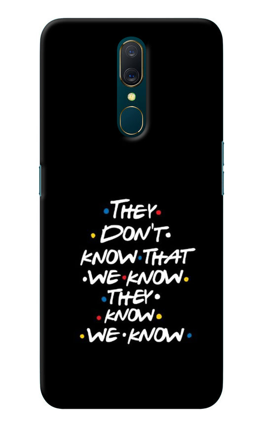 FRIENDS Dialogue Oppo A9 Back Cover