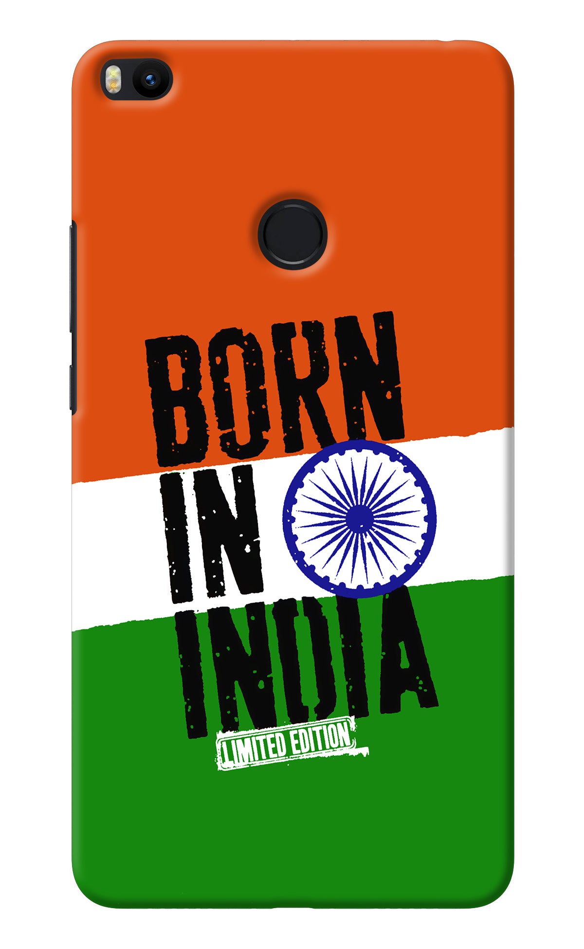 Born in India Mi Max 2 Back Cover