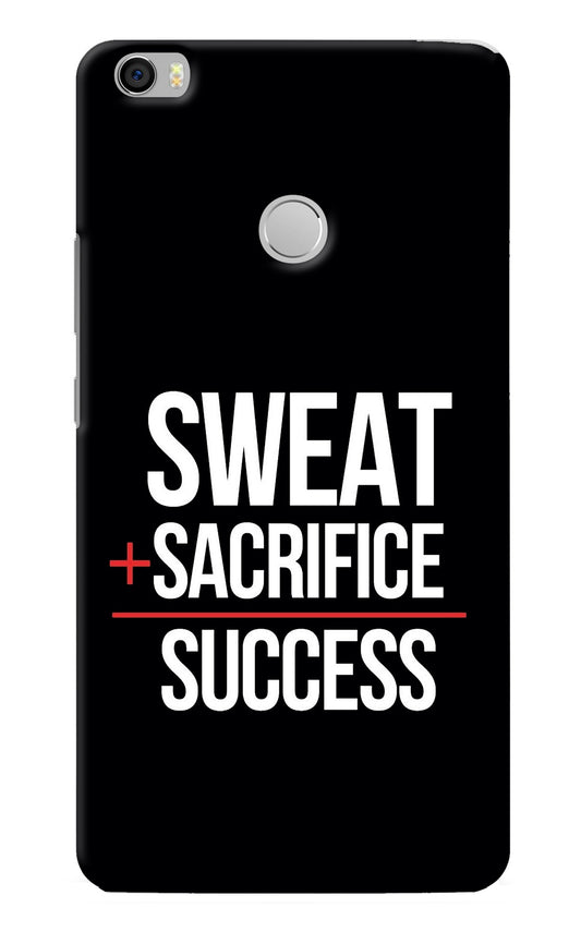 Sweat Sacrifice Success Mi Max Back Cover