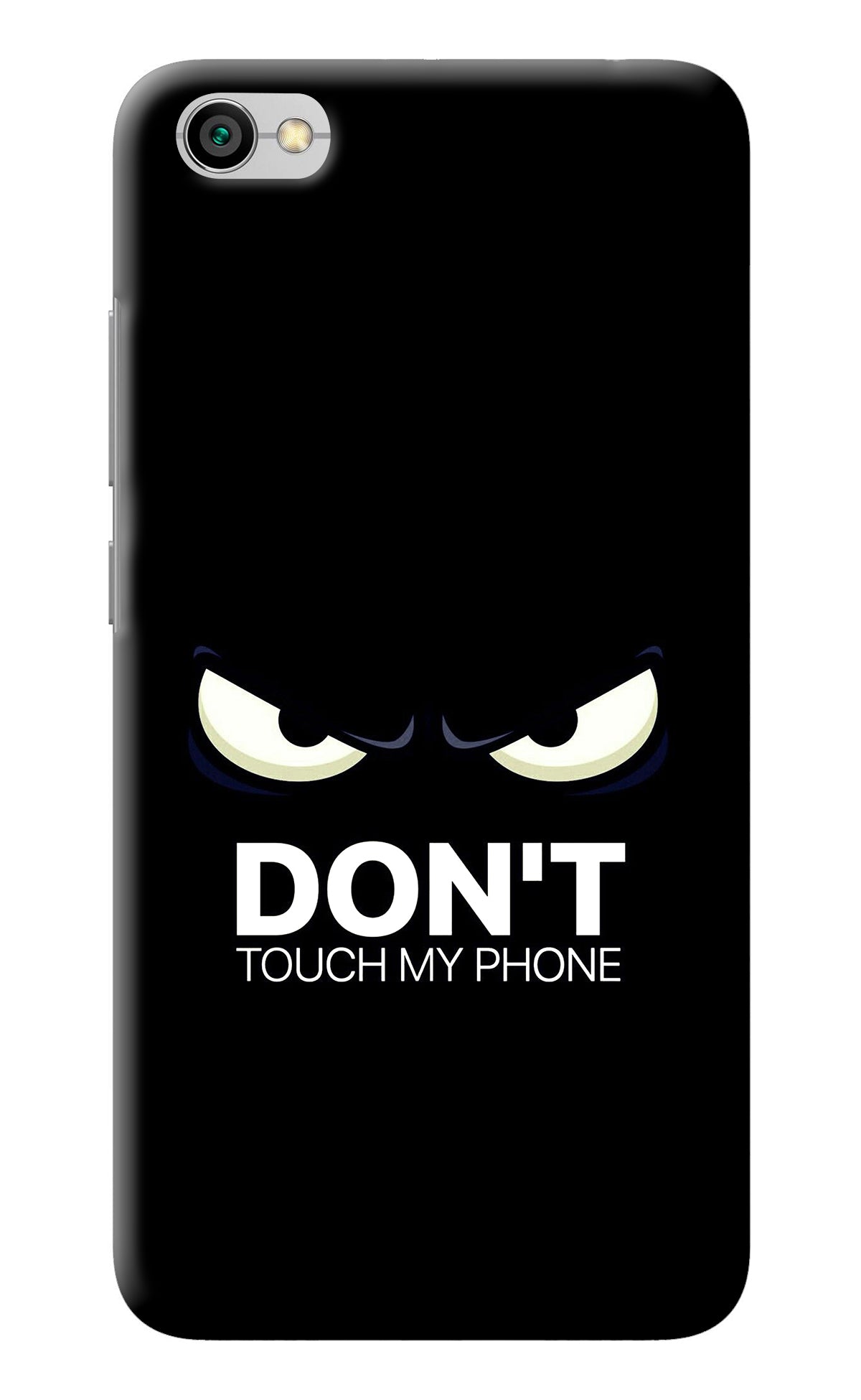 Don'T Touch My Phone Redmi Y1 Lite Back Cover