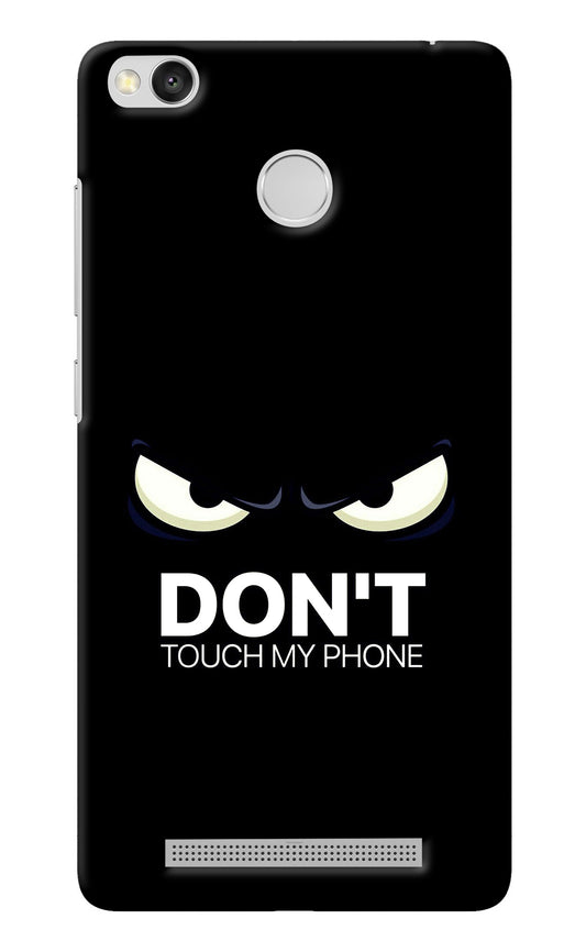 Don'T Touch My Phone Redmi 3S Prime Back Cover