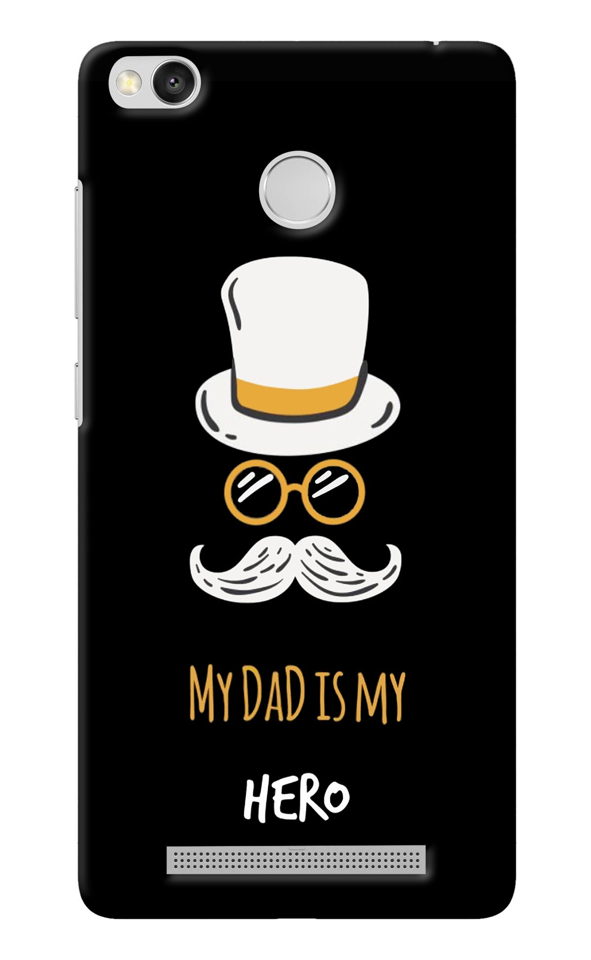 My Dad Is My Hero Redmi 3S Prime Back Cover