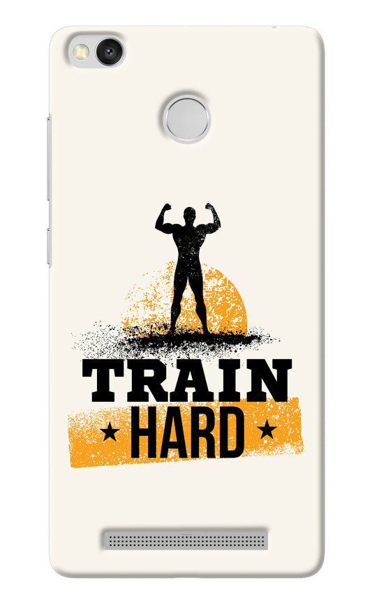 Train Hard Redmi 3S Prime Back Cover
