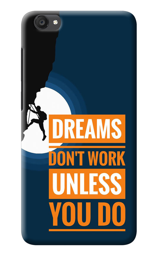 Dreams Don’T Work Unless You Do Vivo Y55s Back Cover