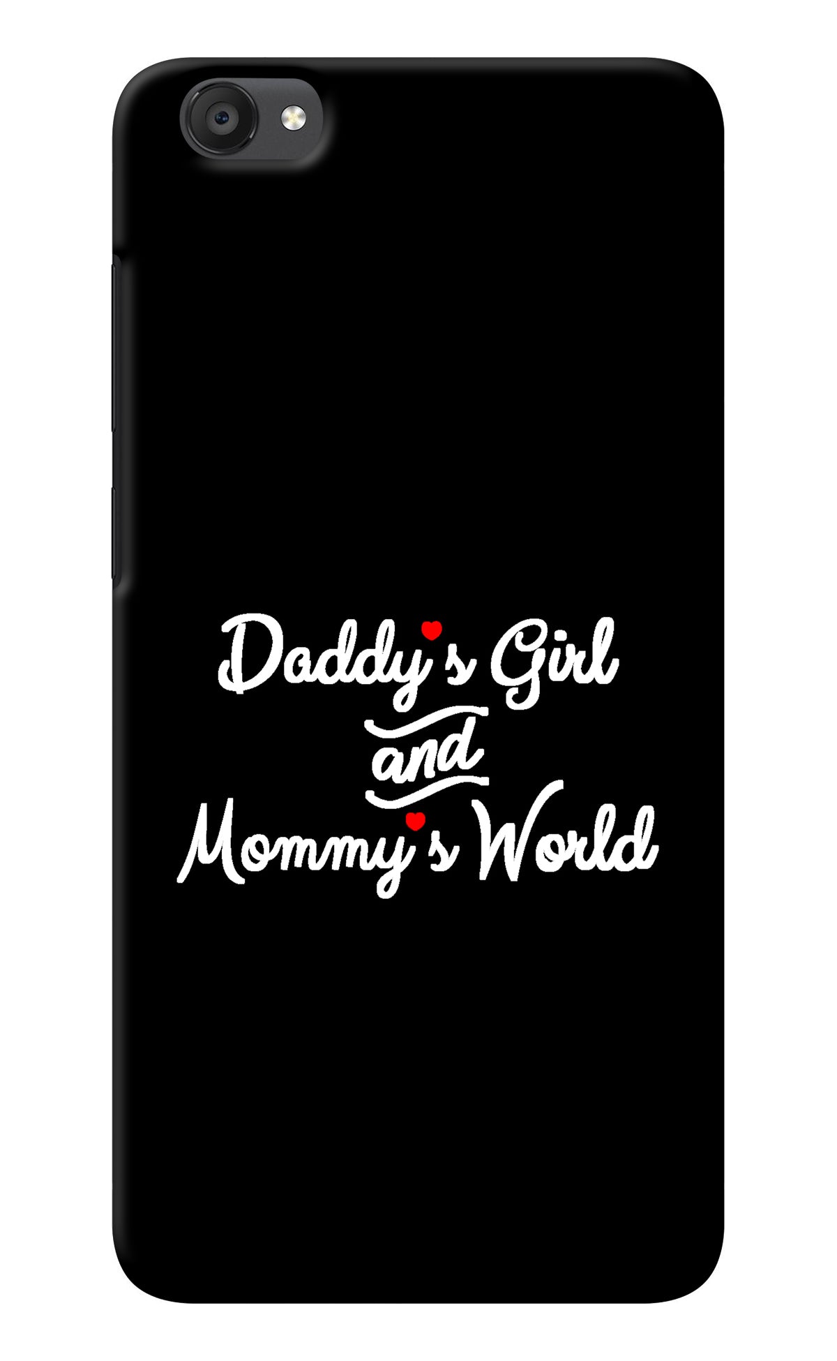 Daddy's Girl and Mommy's World Vivo Y55s Back Cover