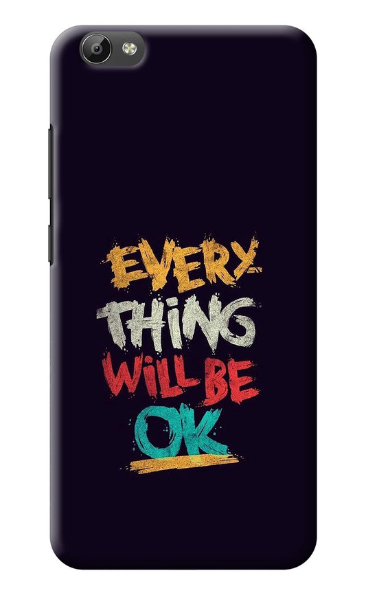 Everything Will Be Ok Vivo Y66 Back Cover