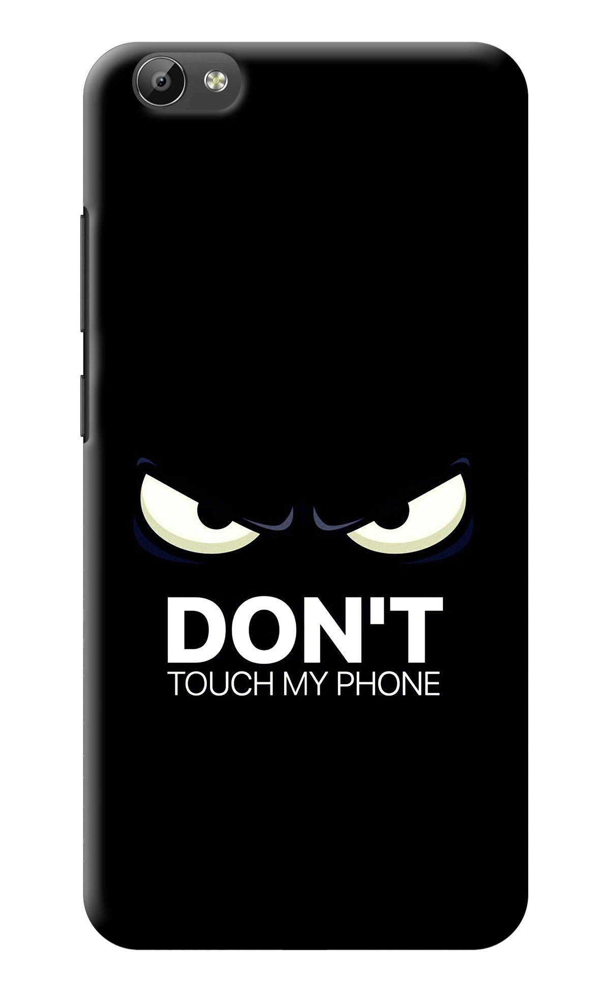 Don'T Touch My Phone Vivo Y66 Back Cover