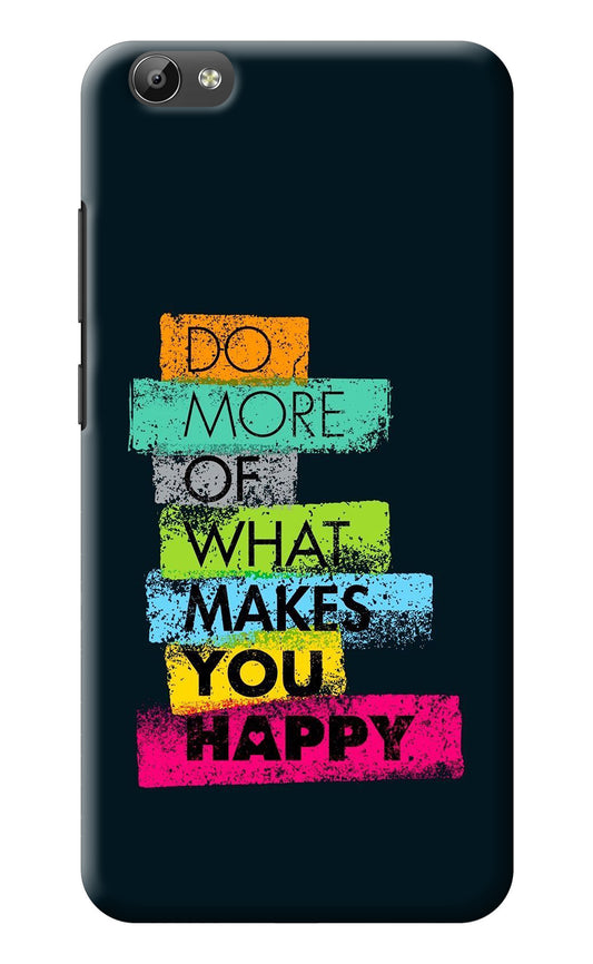 Do More Of What Makes You Happy Vivo Y66 Back Cover