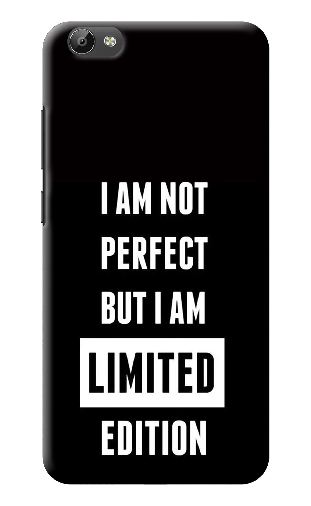 I Am Not Perfect But I Am Limited Edition Vivo Y66 Back Cover