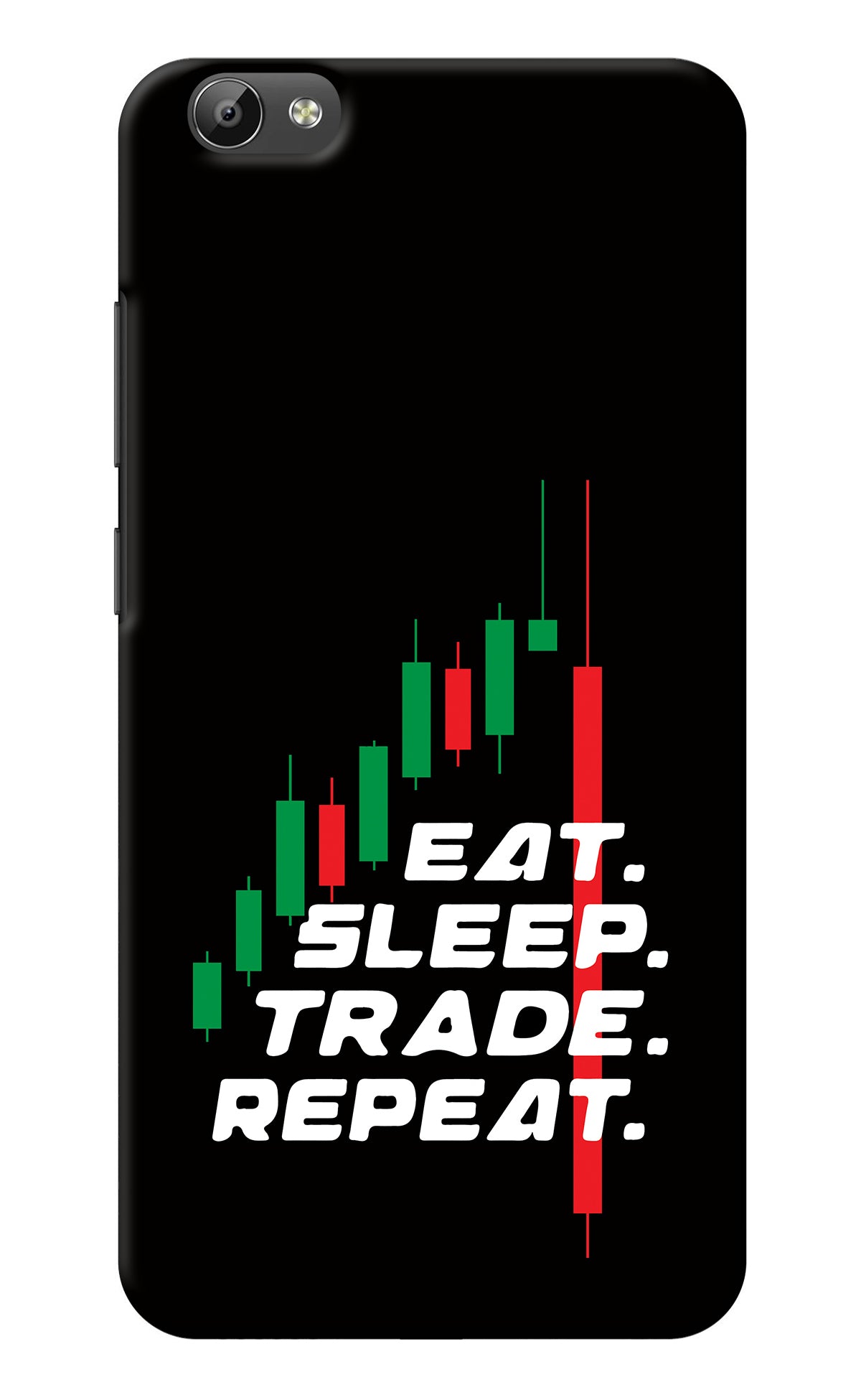 Eat Sleep Trade Repeat Vivo Y66 Back Cover