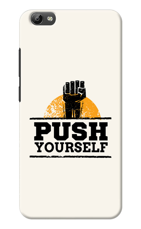 Push Yourself Vivo Y66 Back Cover