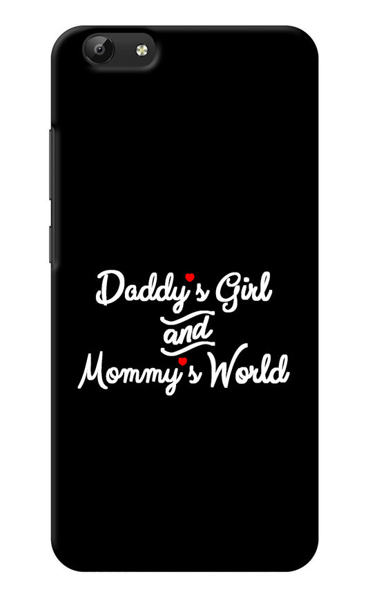 Daddy's Girl and Mommy's World Vivo Y69 Back Cover