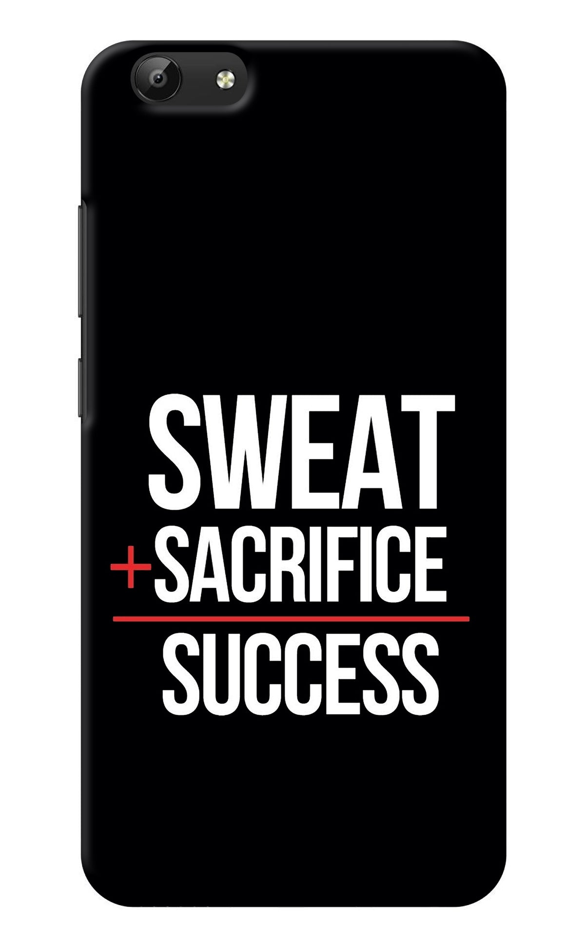 Sweat Sacrifice Success Vivo Y69 Back Cover