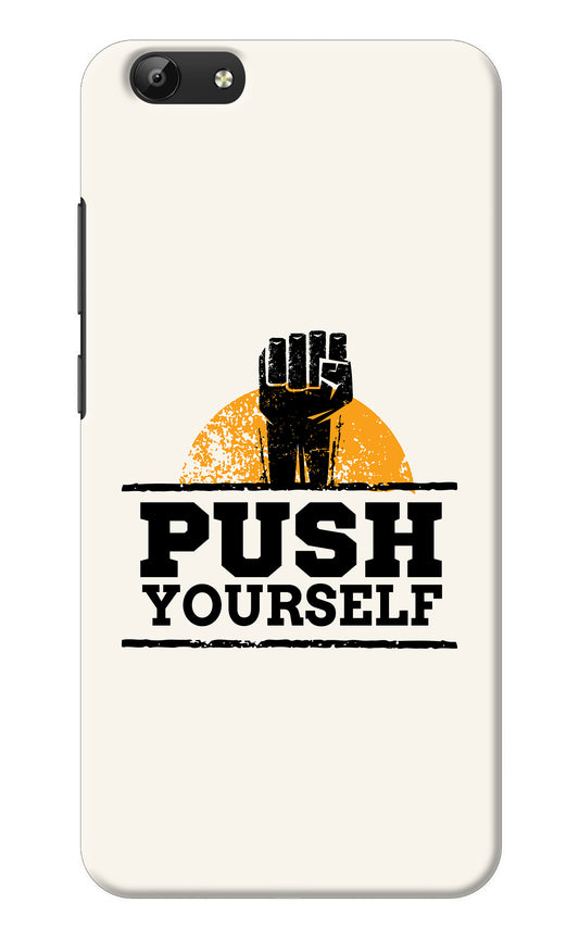 Push Yourself Vivo Y69 Back Cover