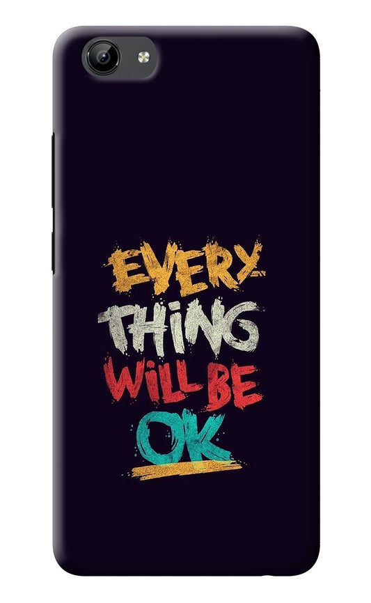 Everything Will Be Ok Vivo Y71 Back Cover