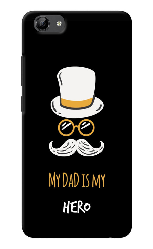 My Dad Is My Hero Vivo Y71 Back Cover