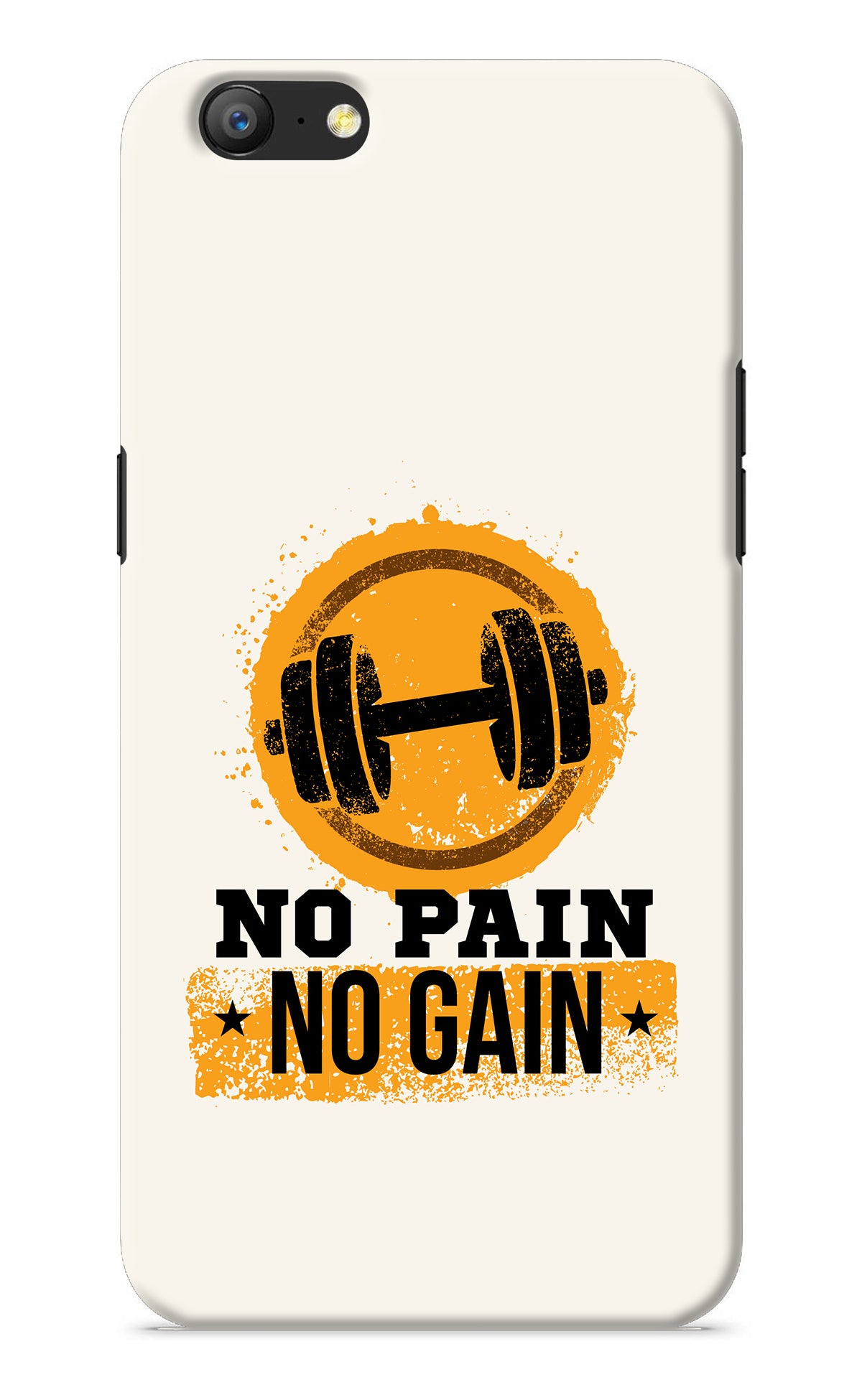 No Pain No Gain Oppo A57 Back Cover