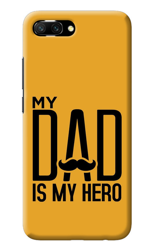 My Dad Is My Hero Honor 10 Back Cover