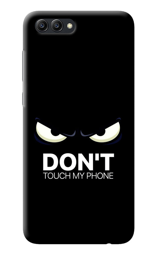 Don'T Touch My Phone Honor View 10 Back Cover