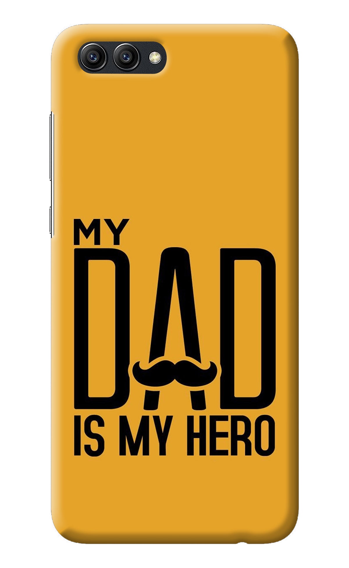 My Dad Is My Hero Honor View 10 Back Cover