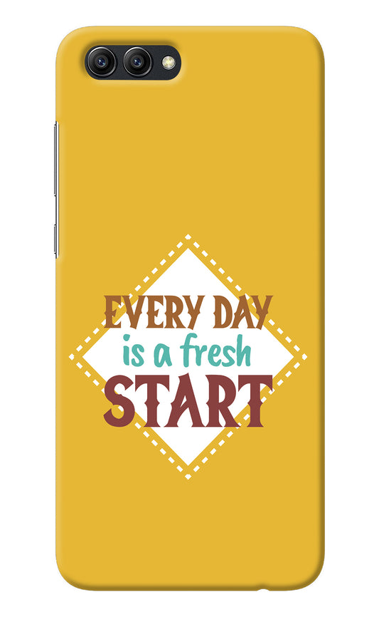 Every day is a Fresh Start Honor View 10 Back Cover