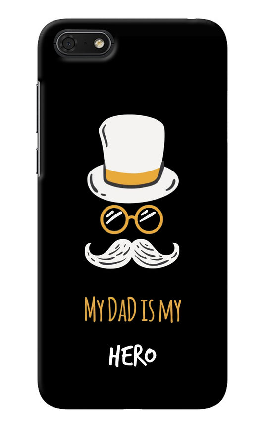 My Dad Is My Hero Honor 7S Back Cover