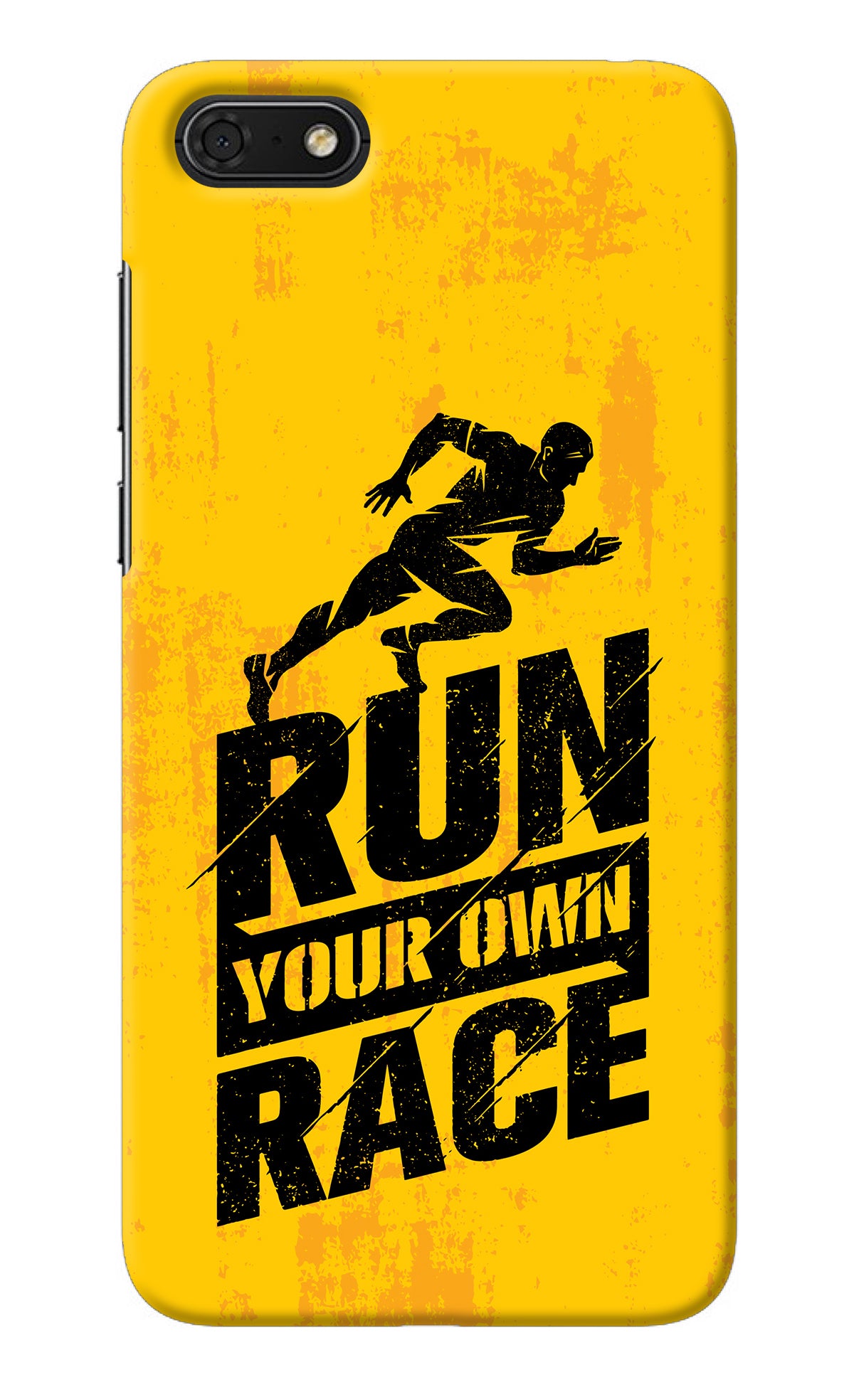 Run Your Own Race Honor 7S Back Cover