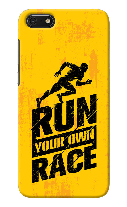 Run Your Own Race Honor 7S Back Cover