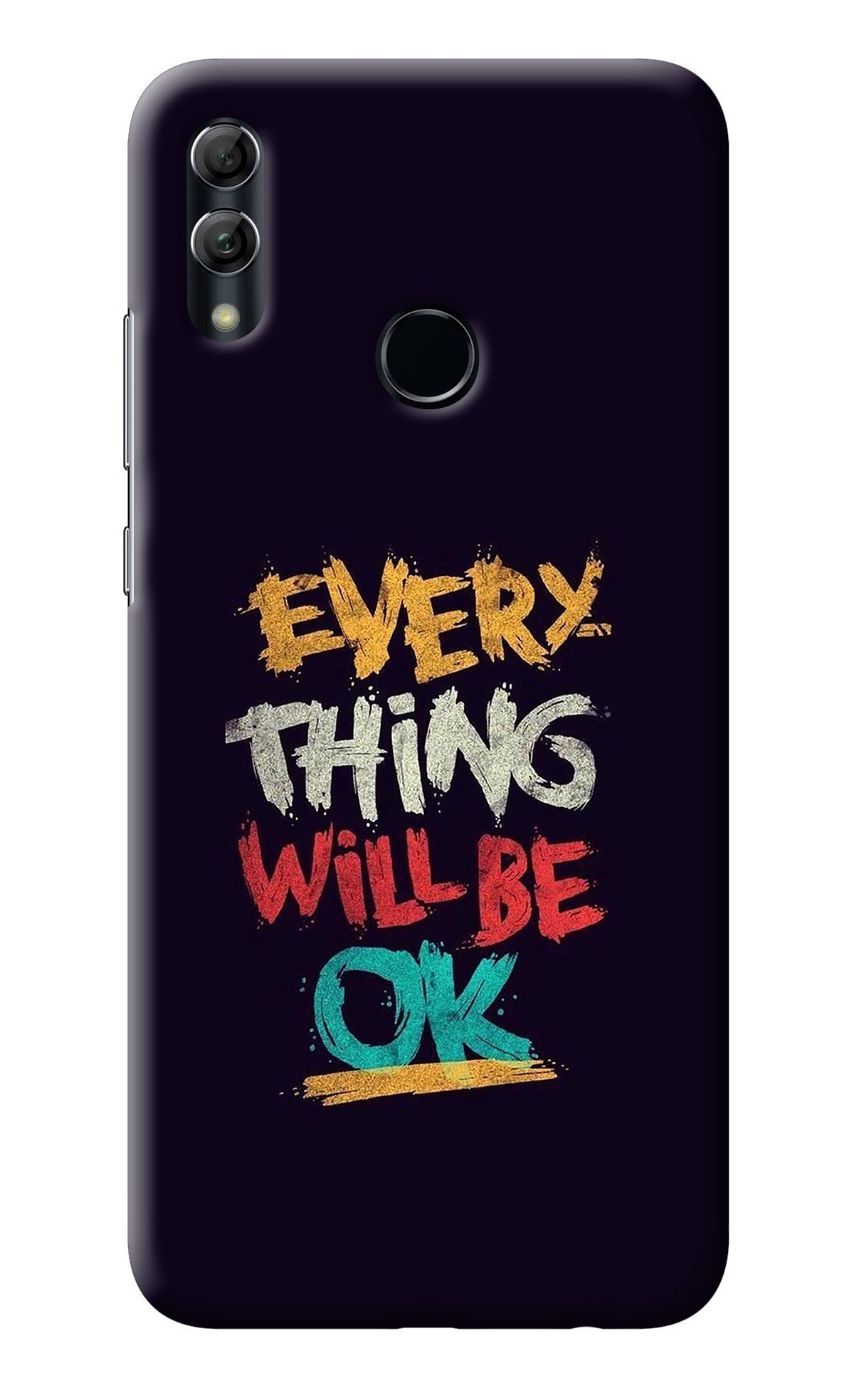 Everything Will Be Ok Honor 10 Lite Back Cover