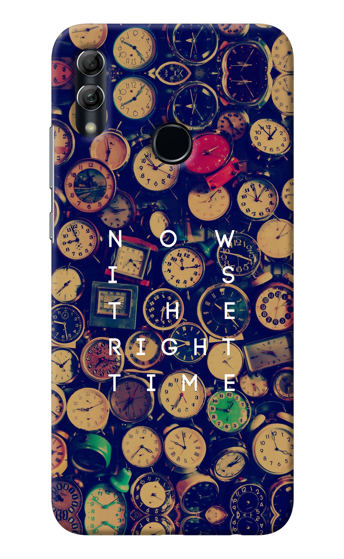 Now is the Right Time Quote Honor 10 Lite Back Cover