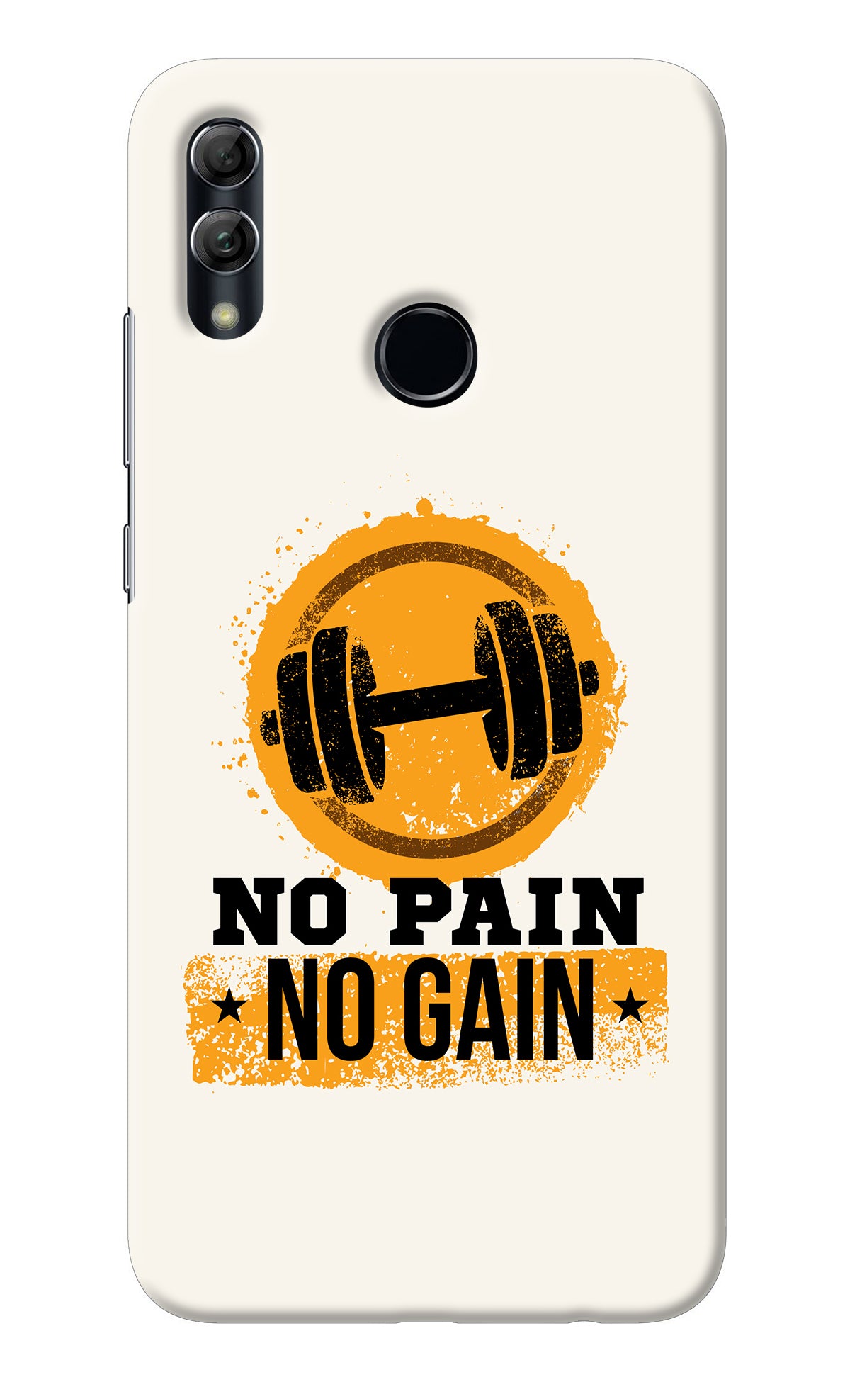 No Pain No Gain Honor 10 Lite Back Cover