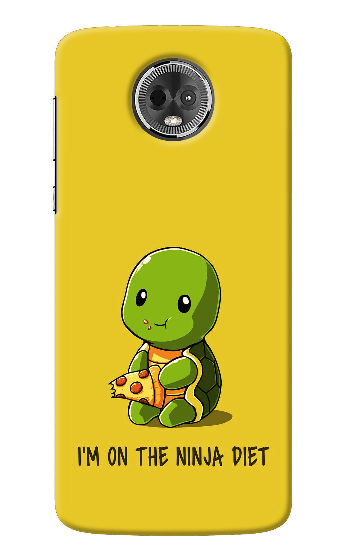 I'm on Ninja Diet Moto E5 Plus Back Cover