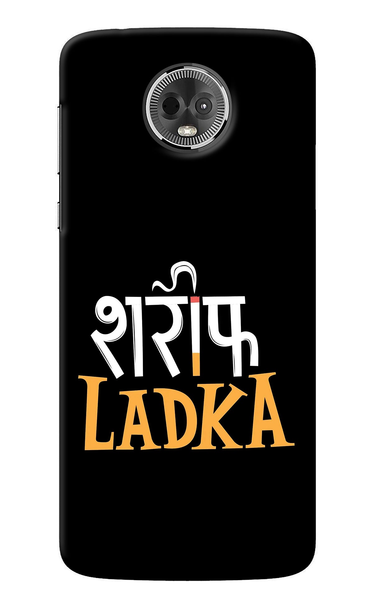 Shareef Ladka Moto E5 Plus Back Cover