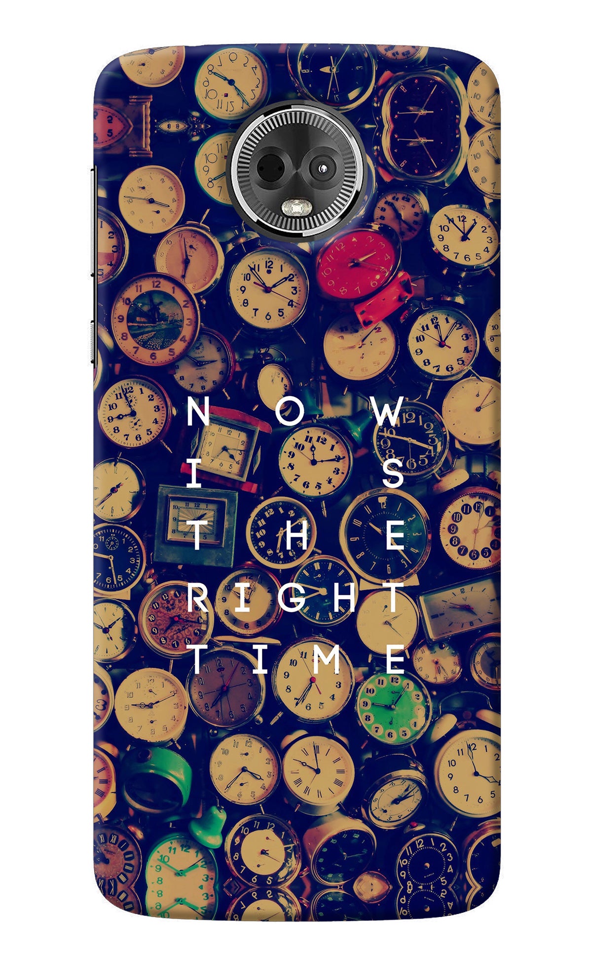 Now is the Right Time Quote Moto E5 Plus Back Cover