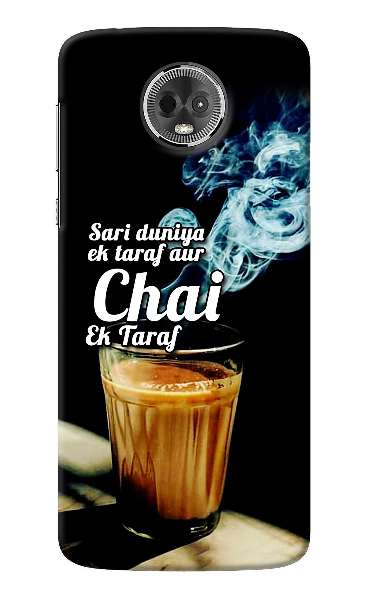 Chai Ek Taraf Quote Moto E5 Plus Back Cover