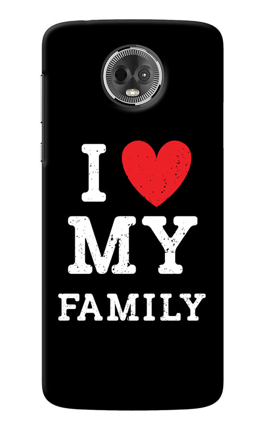 I Love My Family Moto E5 Plus Back Cover