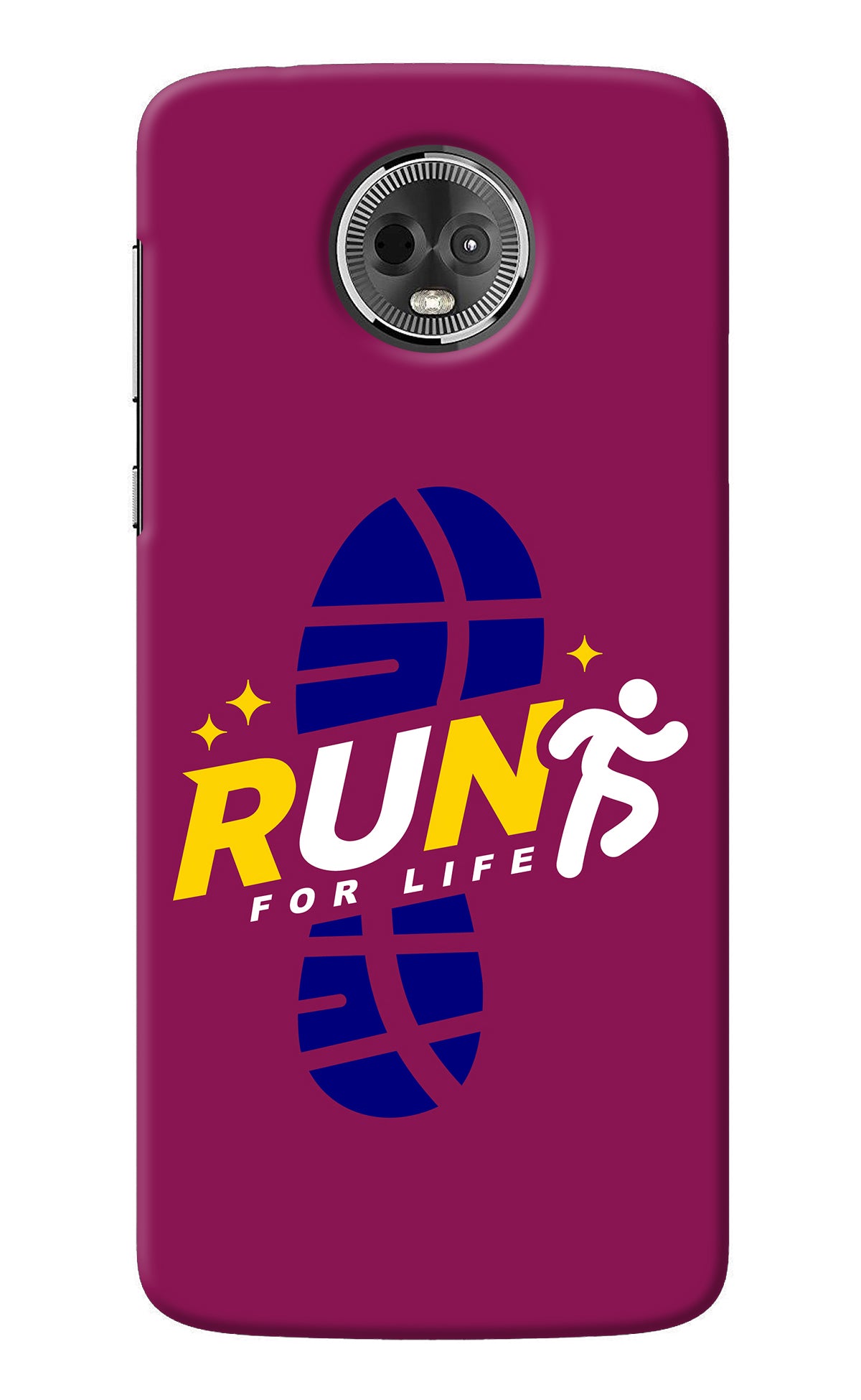 Run for Life Moto E5 Plus Back Cover