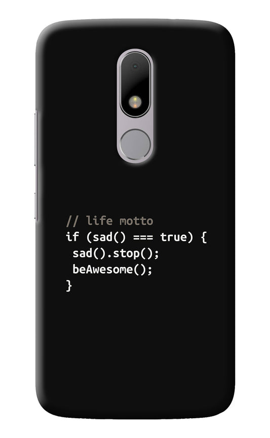 Life Motto Code Moto M Back Cover