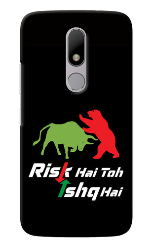 Risk Hai Toh Ishq Hai Moto M Back Cover