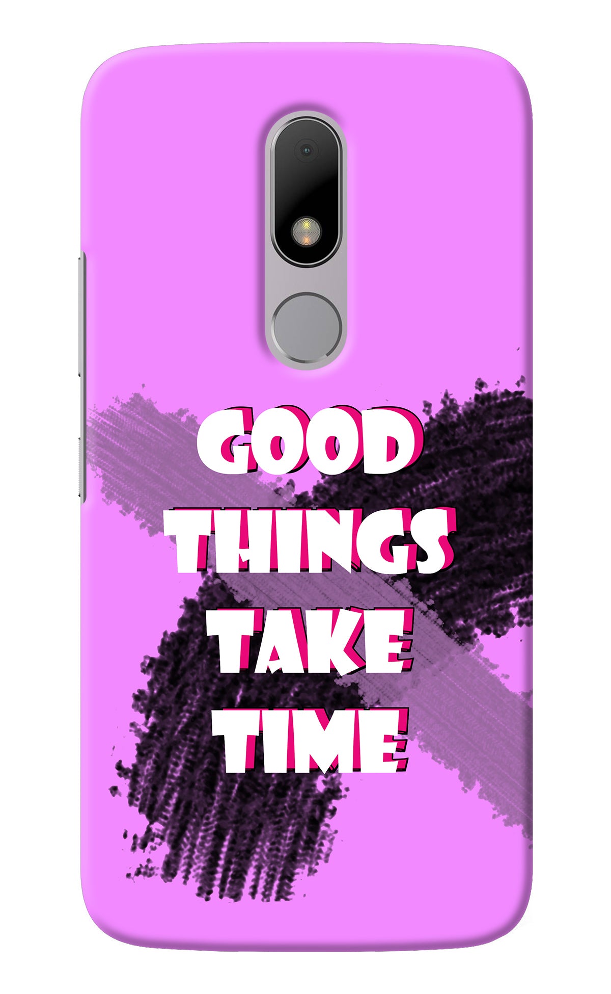 Good Things Take Time Moto M Back Cover