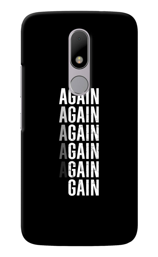 Again Again Gain Moto M Back Cover