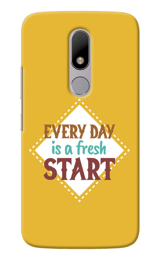 Every day is a Fresh Start Moto M Back Cover