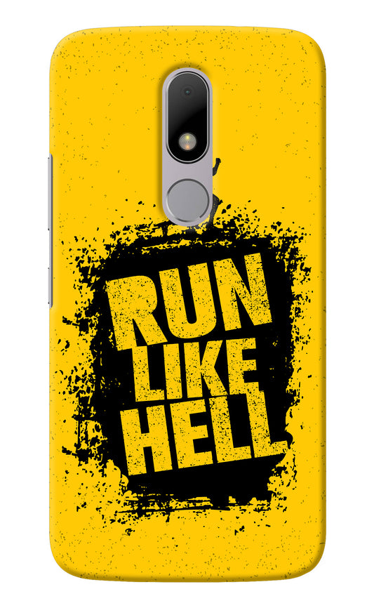 Run Like Hell Moto M Back Cover