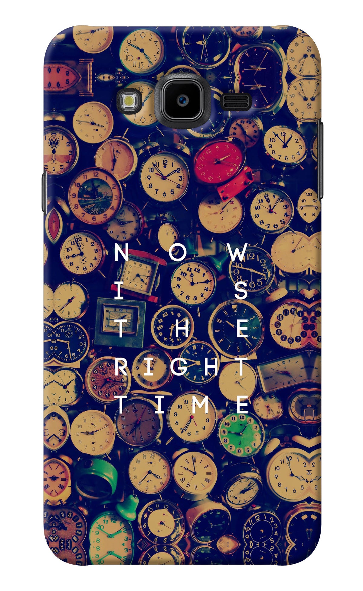 Now is the Right Time Quote Samsung J7 Nxt Back Cover