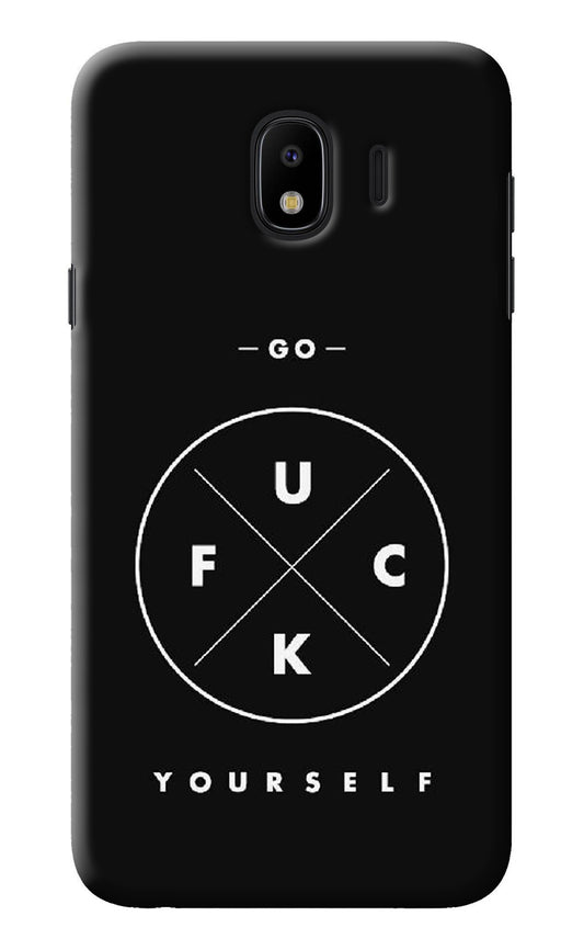 Go Fuck Yourself Samsung J4 Back Cover