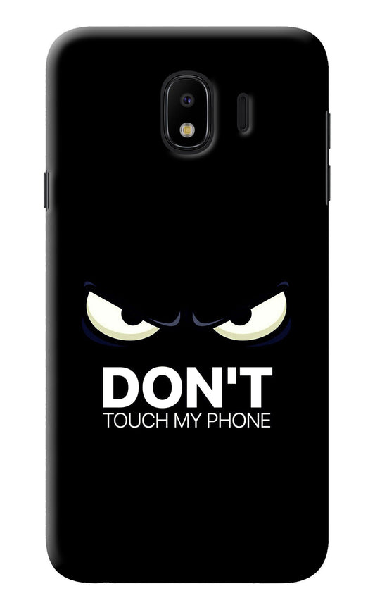 Don'T Touch My Phone Samsung J4 Back Cover